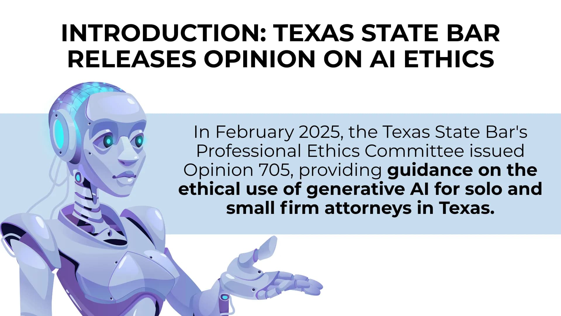 AI figure with outstretched hand next to a quote on Opinion 705 for solo and small firm Texas attorneys.