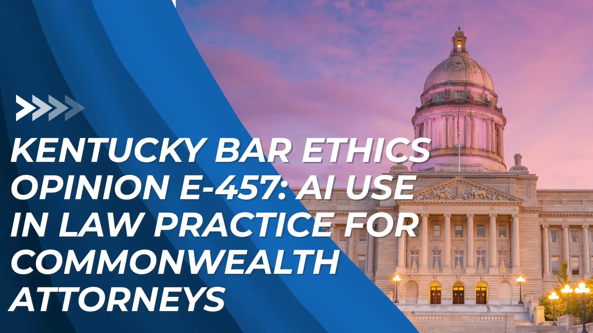Kentucky Bar E-457 title graphic with a capitol dome and gradient sunset background.